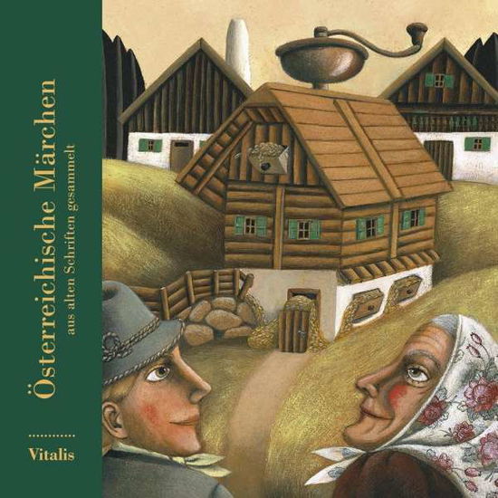 Cover for Lucie Müllerová · Österreichische Märchen (Hardcover Book) (2009)