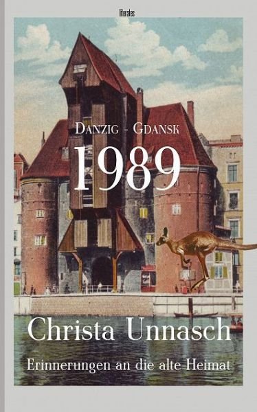 Cover for Unnasch · Danzig-Gdansk 1989 (Buch)