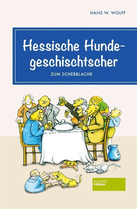 Cover for Wolff · Hessische Hundegeschischtscher (Book)