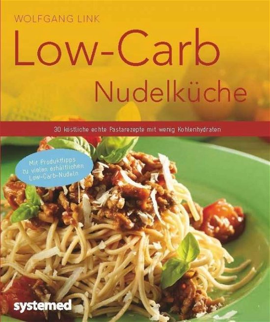 Cover for Link · Low-Carb-Nudelküche (Buch)