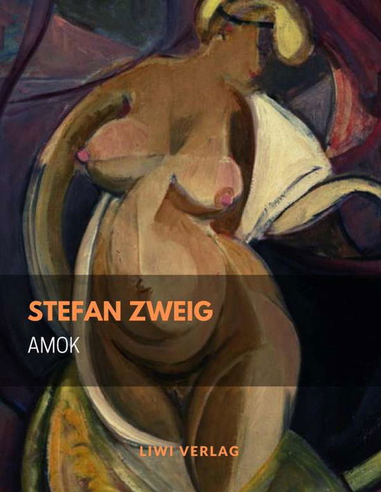 Cover for Zweig · Amok (Book)