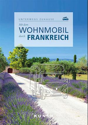 Cover for Björn Stüben · Mit dem Wohnmobil durch Frankreich (Paperback Book) (2022)