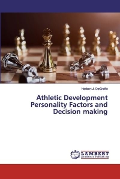 Athletic Development Personali - DeGraffe - Livros -  - 9786200118479 - 12 de junho de 2019