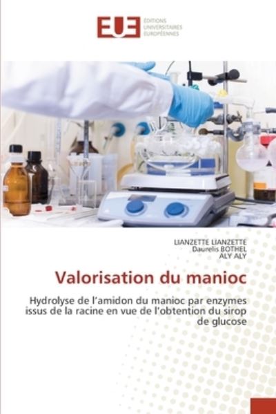 Cover for Lianzette Lianzette · Valorisation du manioc (Paperback Book) (2021)
