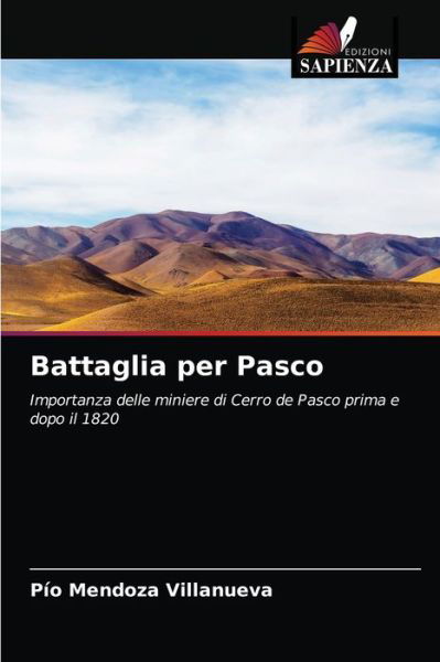 Cover for Pio Mendoza Villanueva · Battaglia per Pasco (Paperback Book) (2021)