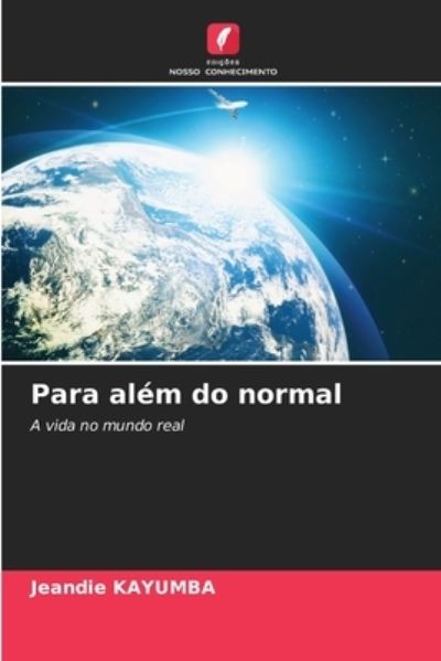 Cover for Jeandie Kayumba · Para alem do normal (Paperback Book) (2021)
