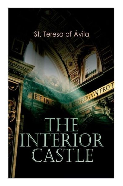 Cover for St Teresa of Avila · The Interior Castle (Taschenbuch) (2019)