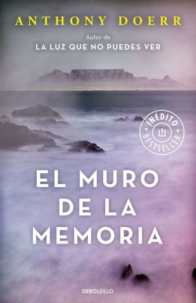 Cover for Anthony Doerr · Muro De La Memoria (Bog) (2017)