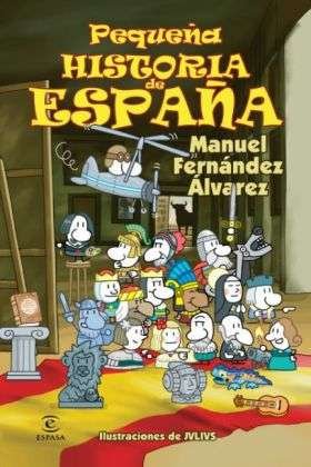 Cover for Manuel Fernández Álvarez · Pequeña historia de España (Paperback Book) (2014)