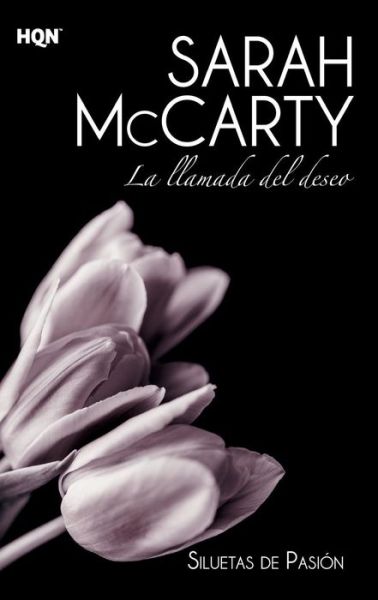 Cover for Sarah Mccarty · La llamada del deseo (Paperback Book) (2018)