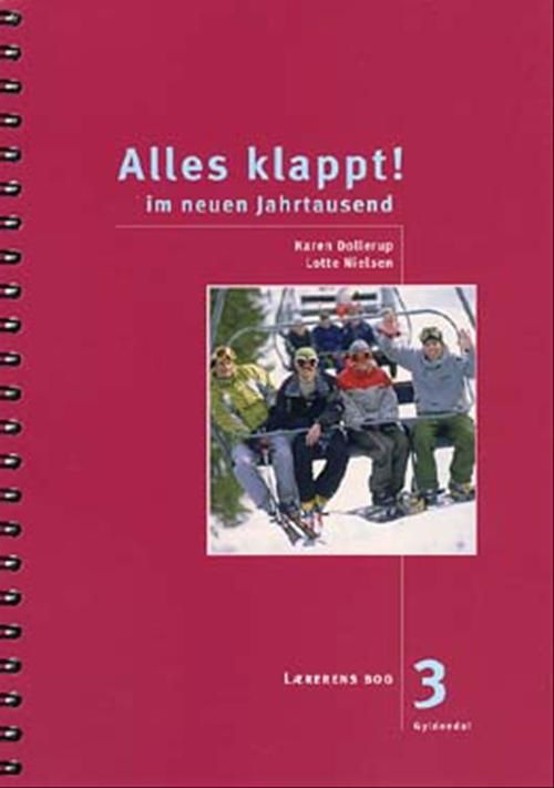 Cover for Karen Dollerup; Lotte Nielsen · Alles klappt. 9. klasse: Alles klappt! 3. Lærerens bog (Sewn Spine Book) [2.º edición] (2003)