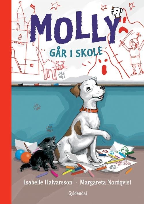 Cover for Isabelle Halvarsson · Molly: Molly 5 - Molly går i skole (Indbundet Bog) [1. udgave] (2015)