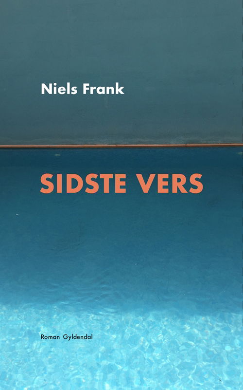 Cover for Niels Frank · Sidste vers (Heftet bok) [1. utgave] (2019)