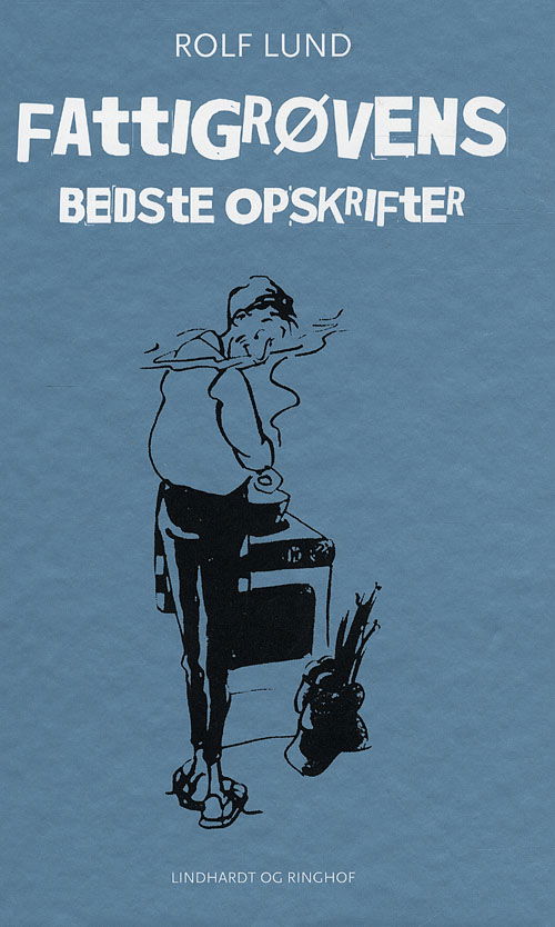 Cover for Rolf Lund · Fattigrøvens bedste opskrifter (Bound Book) [1er édition] (2009)