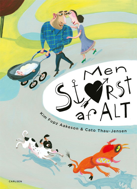 Cover for Kim Fupz Aakeson · Men størst af alt (Bound Book) [1.º edición] (2019)