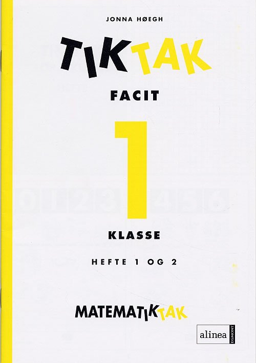 Cover for Jonna Høegh · Matematik-Tak: Matematik-Tak 1.kl. Tik-Tak, Facit (Sewn Spine Book) [1e uitgave] (2005)