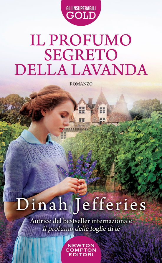 Cover for Dinah Jefferies · Il Profumo Segreto Della Lavanda (Buch)