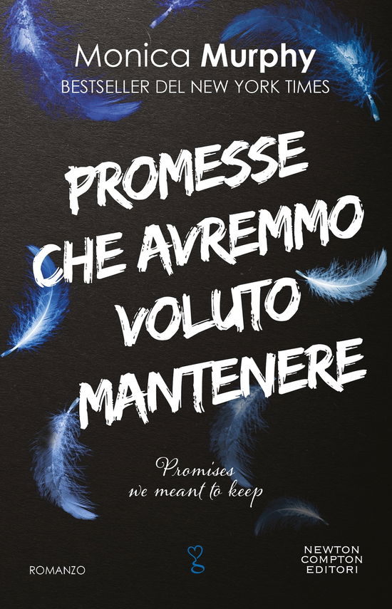 Cover for Monica Murphy · Promesse Che Avremmo Voluto Mantenere (Book)