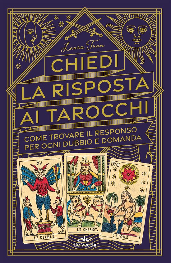 Cover for Laura Tuan · Chiedi Le Risposte Ai Tarocchi. Come Trovare Il Responso Per Ogni Dubbio E Domanda (Book)