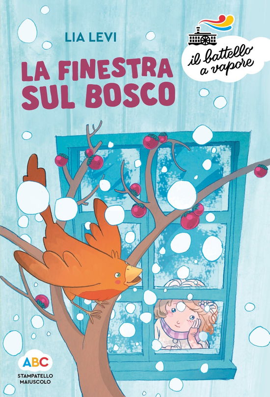 Cover for Lia Levi · La Finestra Sul Bosco. Ediz. A Colori (Book)