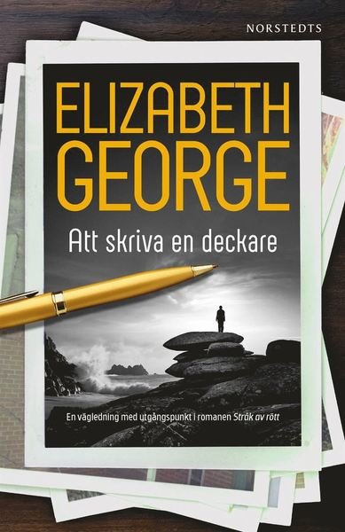 Cover for Elizabeth George · Att skriva en deckare : en vägledning med utgångspunkt i romanen Stråk av rött (Gebundesens Buch) (2021)
