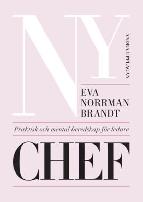 Cover for Eva Norrman Brandt · Ny chef (Book) (2017)