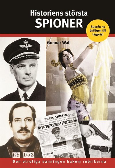 Cover for Gunnar Wall · Historiens största spioner (ePUB) (2018)