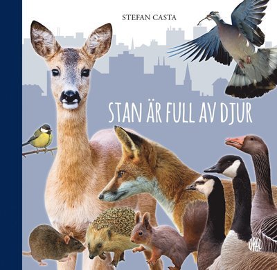 Cover for Stefan Casta · Stan är full av djur (Gebundesens Buch) (2016)