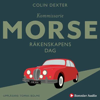 Cover for Colin Dexter · Kommissarie Morse: Räkenskapens dag (Audiobook (MP3)) (2021)