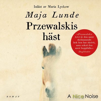Cover for Maja Lunde · Przewalskis häst (Lydbok (CD)) (2021)