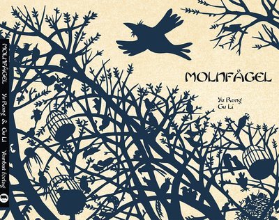 Cover for Gu Li · Molnfågel (Bound Book) (2014)