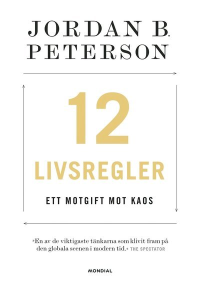 Cover for Jordan B. Peterson · 12 livsregler : ett motgift mot kaos (Innbunden bok) (2018)