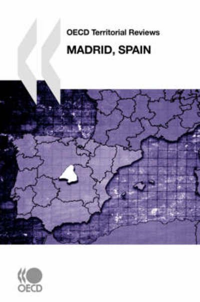 Cover for Oecd Ocde · Oecd Territorial Reviews Madrid, Spain (Oecd Territorial Reviews) (Pocketbok) (2007)