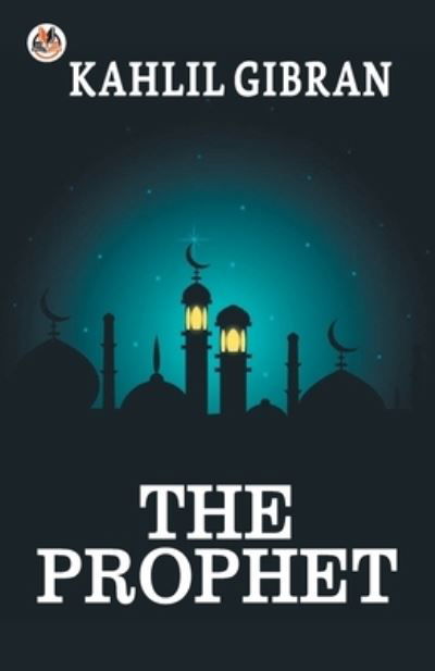 Cover for Kahlil Gibran · The Prophet (Paperback Book) (2021)