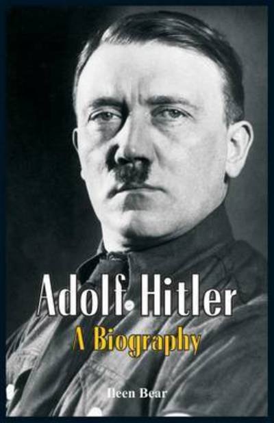 Cover for Ileen Bear · Adolf Hitler (Paperback Bog) (2016)