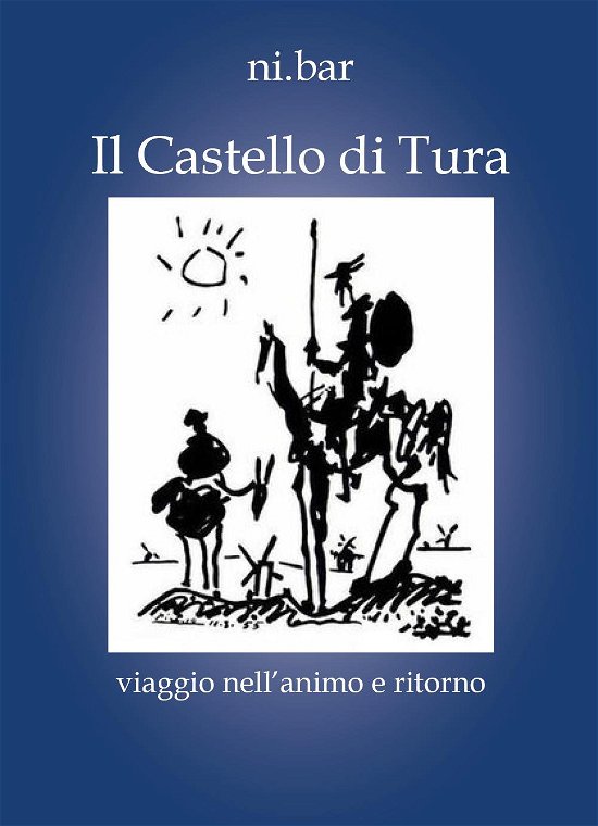 Cover for Ni.Bar · Il Castello Di Tura. Viaggio Nell'animo E Ritorno (Book)