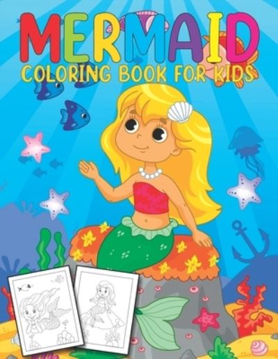 Cover for Mermaid Activity Funn Publishing · Mermaid Coloring Book for Kids: Great Coloring &amp; Activity Book for Kids with Cute Mermaids (Paperback Book) (2021)