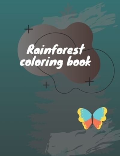 Cover for My Book · Rainforest coloring book (Paperback Bog) (2021)