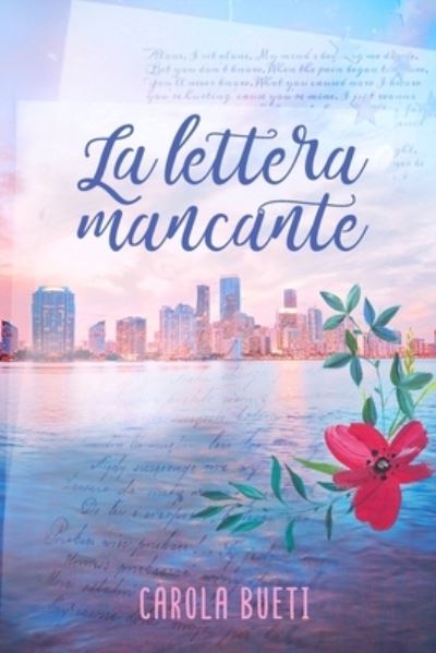 Cover for Carola Bueti · La Lettera Mancante (Paperback Book) (2020)