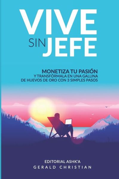 Cover for Gerald Christian · Vive sin jefe (Taschenbuch) (2020)