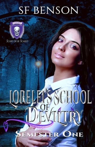 Cover for Sf Benson · Lorelei's School of Deviltry, Semester One (Pocketbok) (2020)