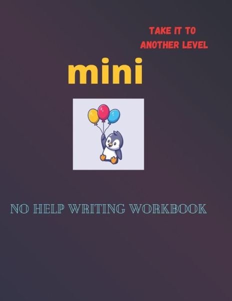 Cover for Say A · No help writing workbook (Paperback Bog) (2021)