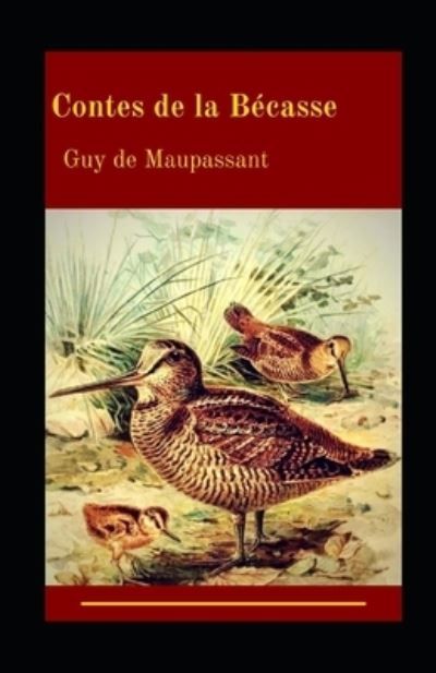 Cover for Guy de Maupassant · Contes de la Becasse (Paperback Book) (2021)