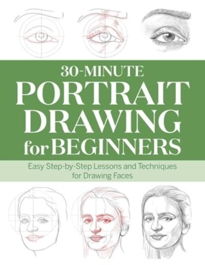 Cover for Rockridge Press · 30-Minute Portrait Drawing for Beginners (Book) (2023)