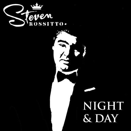Night & Day - Steve Rossitto - Musik - UNIVERSAL - 0602537111480 - 17. august 2012
