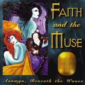 Cover for Faith and the Muse · Annwyn, Beneath the Waves (LP) (2022)