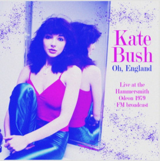 Cover for Kate Bush · Oh. England: Live At The Hammersmith Odeon 1979 - Fm Broadcast (LP) (2025)