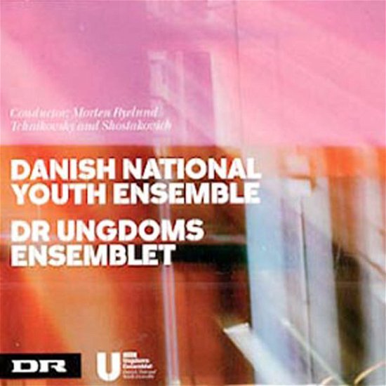 Cover for DR Ungdomsensemble - Ryelund · Tchaikovsky / Shostakovich (CD) (2011)