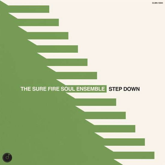 Step Down - Sure Fire Soul Ensemble - Musiikki - COLEMINE - 0674862658480 - perjantai 1. huhtikuuta 2022