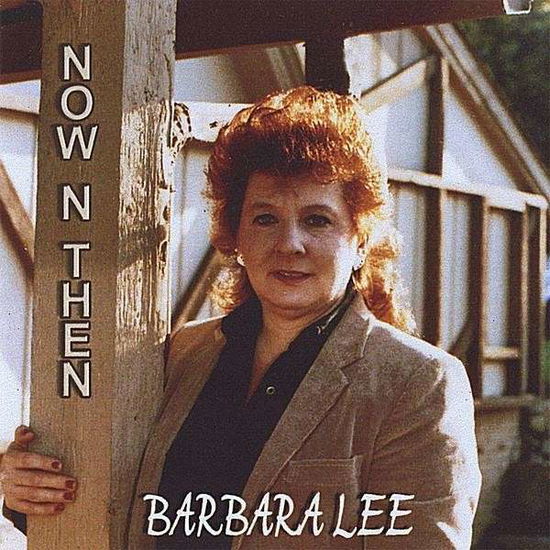 Cover for Barbara Lee · Now and then (CD) (2008)